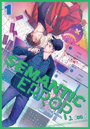 Semantic Error (novel), Vol. 1 de J. Soori