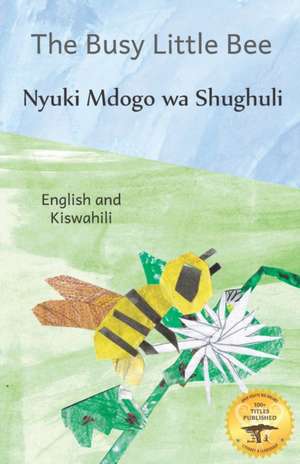 Busy Little Bee de Ready Set Go Books