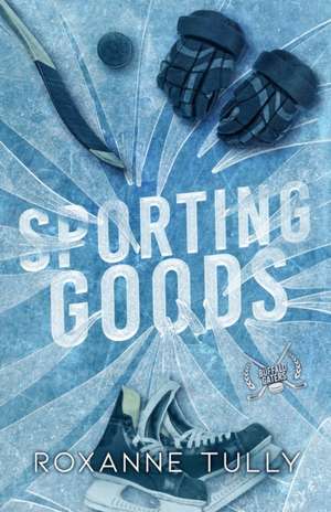 Sporting Goods de Roxanne Tully