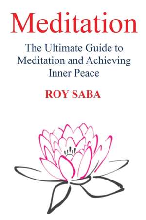 Meditation de Roy Saba