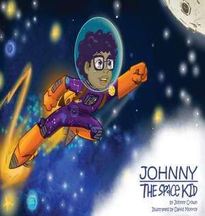 Johnny the space kid de Johnny Tiger Crown