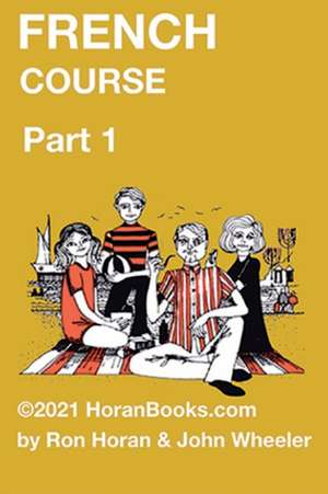 French Course Part 1 de John R Wheeler