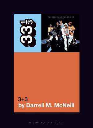 The Isley Brothers' 3+3 de Darrell M. McNeill