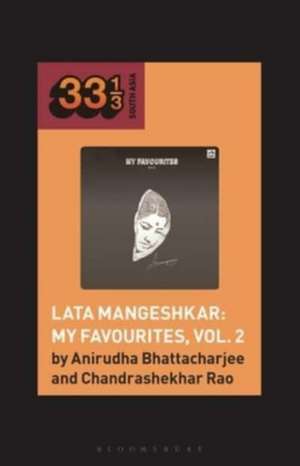 Lata Mangeshkar: My Favourites, Vol. 2 de Anirudha Bhattacharjee