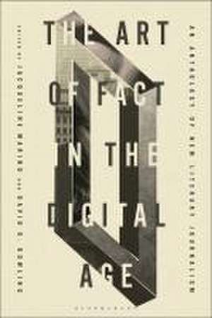 The Art of Fact in the Digital Age de Jacqueline Marino