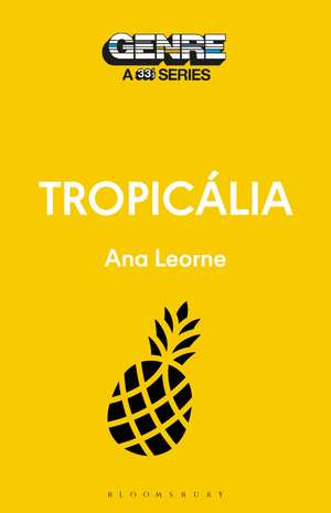 Tropicália de Ana Leorne