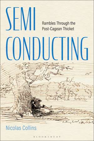 Semi-Conducting de Nicolas Collins