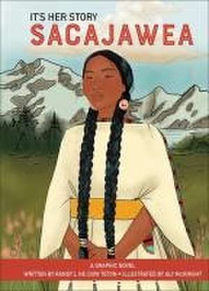 It's Her Story Sacajawea de Randy'l He-Dow Teton