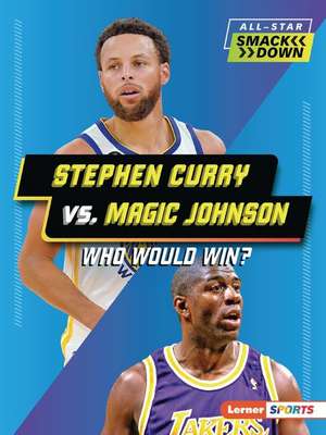 Stephen Curry vs. Magic Johnson de David Stabler