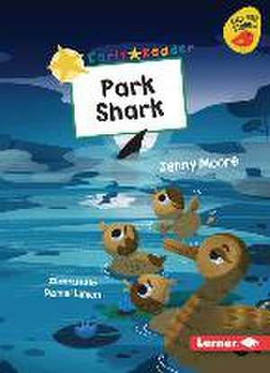 Park Shark de Jenny Moore