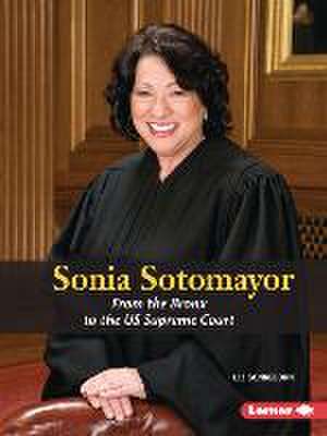 Sonia Sotomayor de Liz Sonneborn