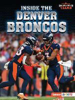 Inside the Denver Broncos de Josh Anderson