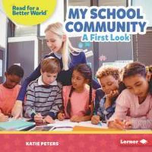 My School Community de Katie Peters