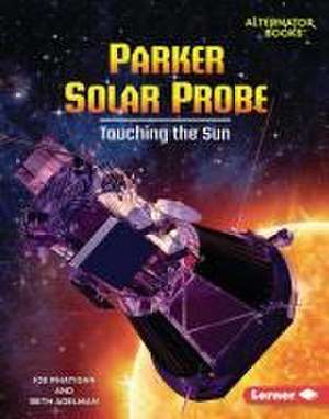 Parker Solar Probe de Joe Rhatigan