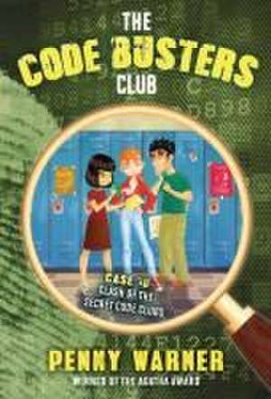 Clash of the Secret Code Clubs de Penny Warner