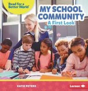 My School Community de Katie Peters