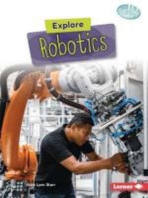 Explore Robotics de Abbe Lynn Starr