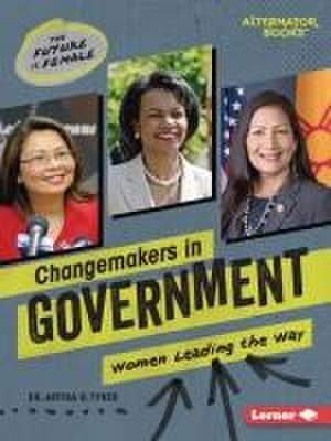 Changemakers in Government de Artika R Tyner