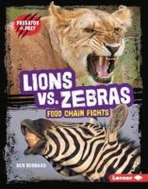 Lions vs. Zebras de Ben Hubbard