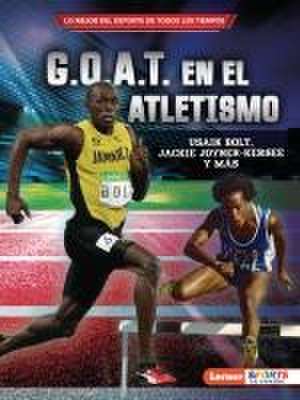 G.O.A.T. En El Atletismo (Track and Field's G.O.A.T.) de Joe Levit