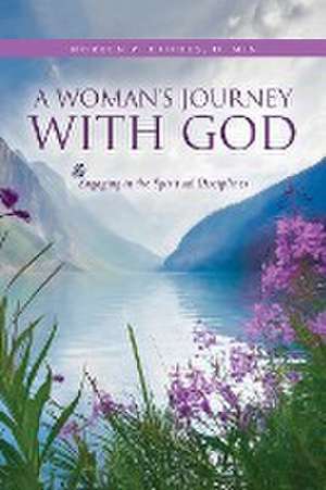 A Woman's Journey With God de Moreen P. Hughes