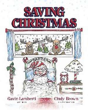 Saving Christmas de Gavin Lamberti