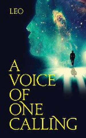 A Voice of One Calling de Leo Du Plooy