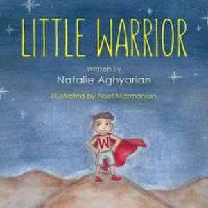 Little Warrior de Natalie Aghyarian