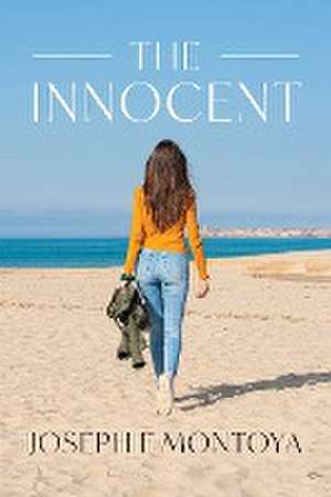 The Innocent de Joseph F Montoya