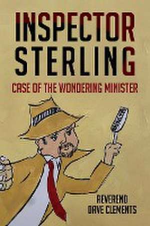 Inspector Sterling de Reverend Dave Clements