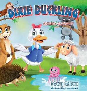 Dixie Duckling de Mary Gillam