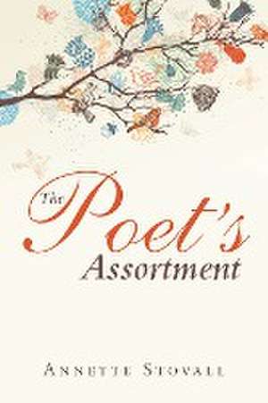 The Poet's Assortment de Annette Stovall