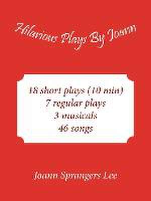 Hilarious Plays by Joann de Joann Sprangers Lee