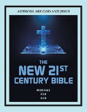 The New 21st Century Bible de Stephen Fairweather