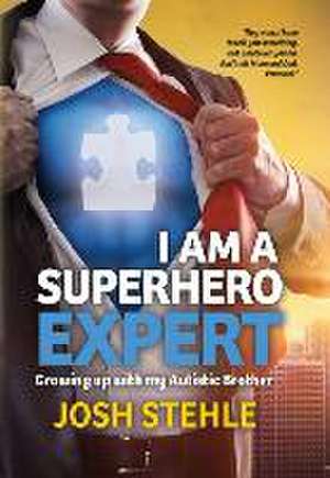 I am a Superhero Expert de Josh Stehle