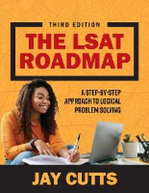 The LSAT Roadmap de Jay Cutts