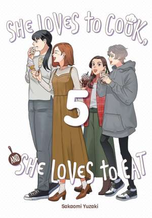 She Loves to Cook, and She Loves to Eat, Vol. 5 de Caleb Cook