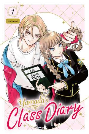 Yamada's Class Diary, Vol. 1 de RUI AOMI