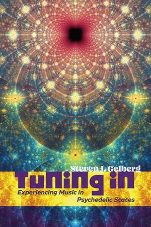 Tuning In de Steven J. Gelberg