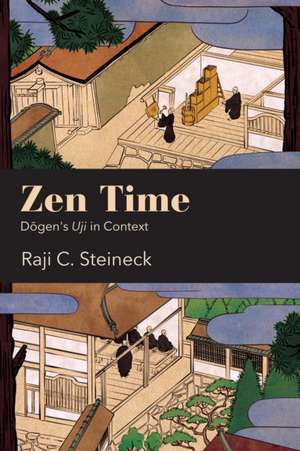 Zen Time de Raji C Steineck