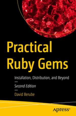 Practical Ruby Gems de David Berube