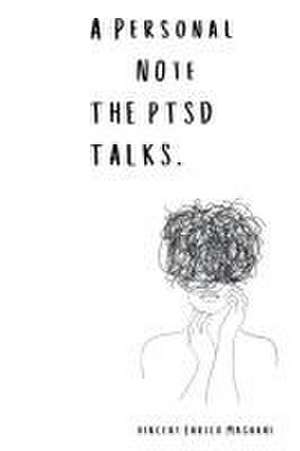 A Personal Note The PTSD talks de Vincent Magnani