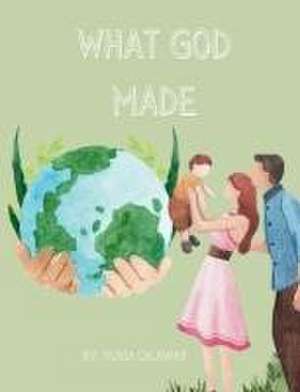 What God Made de Olivia Calaway