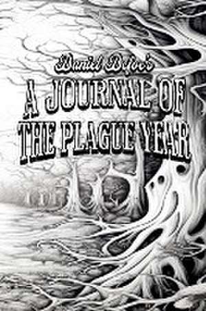 A Journal of the Plague Year de Colour the Classics