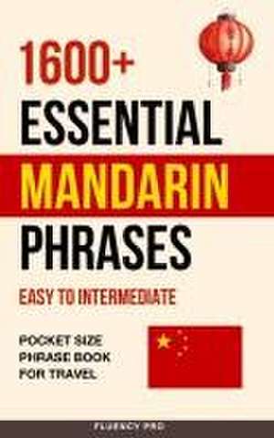 1600+ Essential Mandarin Phrases de Fluency Pro