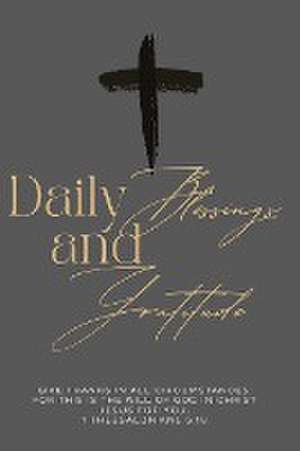 Daily Blessings and Gratitude Journal de Zion Publishing