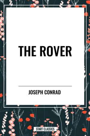The Rover de Joseph Conrad