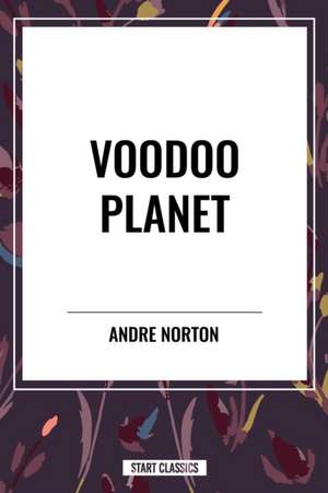 Voodoo Planet de Andre Norton