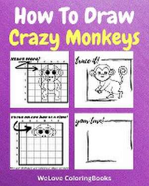 How To Draw Crazy Monkeys de Sancha Sauseda