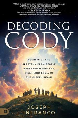 Decoding Cody de Joseph Infranco